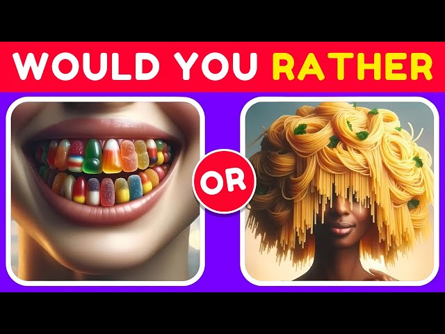 Would You Rather...? 100 HARDEST Choices Ever! 😨😱 The Ultimate 2025 Challenge!