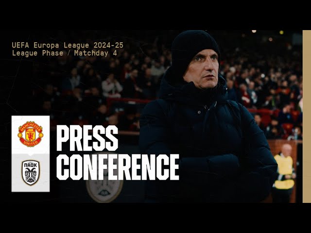 Press Conference: Manchester United Vs PAOK FC – PAOK TV