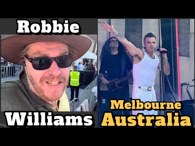 Robbie Williams @ Fed Square Melbourne Australia!