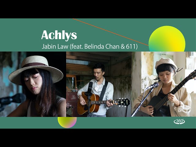 Jabin Law （feat. Belinda Chan & 611）《Achlys》｜ 360全景音樂錄像 ｜黃竹洋村