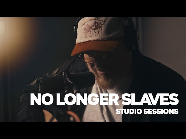 No Longer Slaves to Fear - Worship Cover - Studio Sessions