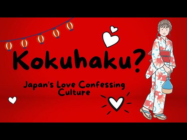 KOKUHAKU: A Passport Bro's Guide to Confessing Love in Japan