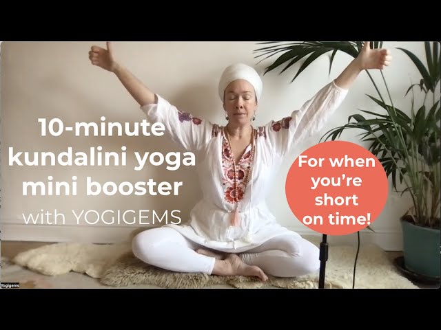 10 minute kundalini yoga mini morning boost | GET UP 'N' GO SHORT KUNDALINI YOGA CLASS | Yogigems