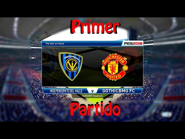 PES 16 - Manchester United vs Independiente del Valle 360 º 1/3