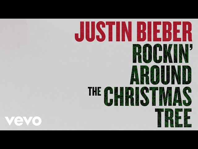 Justin Bieber - Rockin' Around The Christmas Tree (Audio)