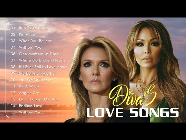 Divas Hits Songs 2024 - Best Songs of World Divas - Greatest playlist Songs Celine, Whitney, Mariah