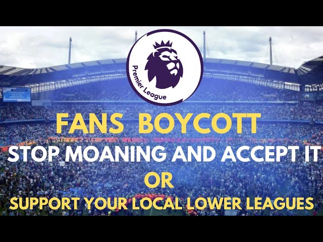 Premier League football fans Boycott or accept being ripped off