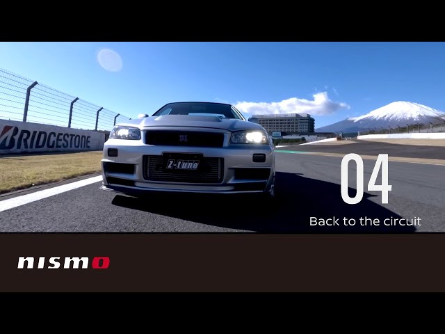 【NISMO COMPLETE CARS】NISMO R34 GT-R Z-tune Refresh Project: 04 Back to the circuit