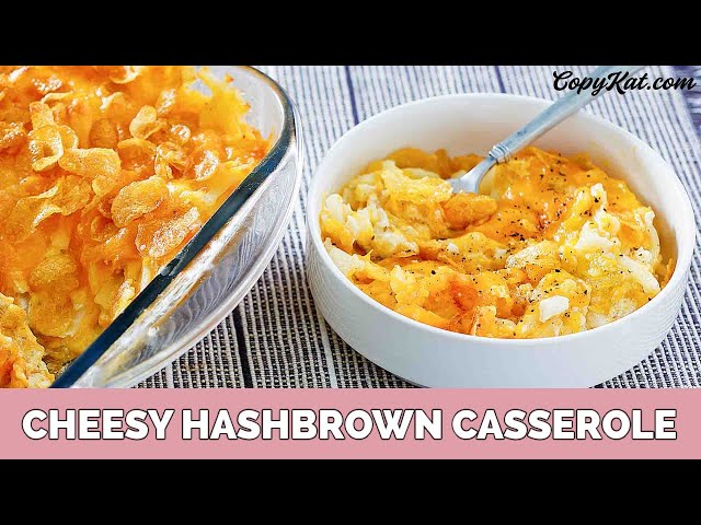 Cheesy Hashbrown Casserole