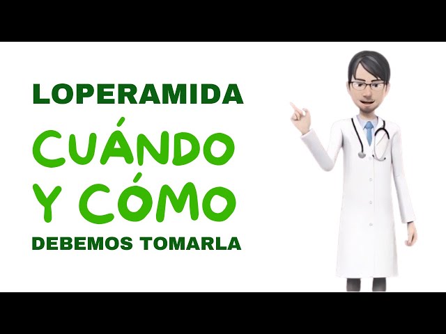 Loperamida, cuándo y cómo debemos tomarla. Guía completa de loperamida