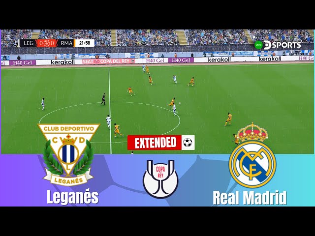 🔴CD Leganés vs Real Madrid - Copa Del Rey 2024/2025