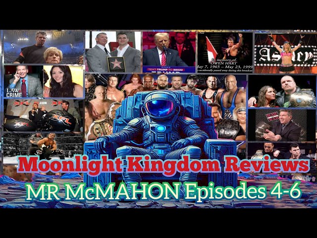 MR MCMAHON Netflix documentary episodes 4 - 6 | Moonlight Kingdom Reviews