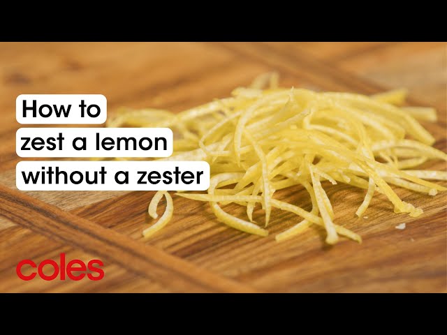 How to citrus zest without a zester | Back to Basics | Coles