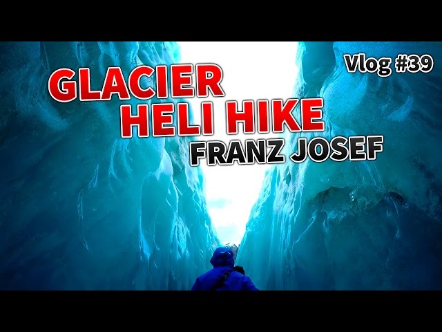 EXTREME GLACIER HIKE - Travel New Zealand - Vlog #39