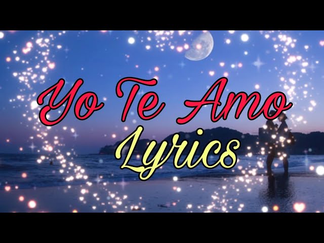 Yo Te Amo lyrics l Chayanne l Latin Love Songs l English Translate l Latin Songs l Viral love songs