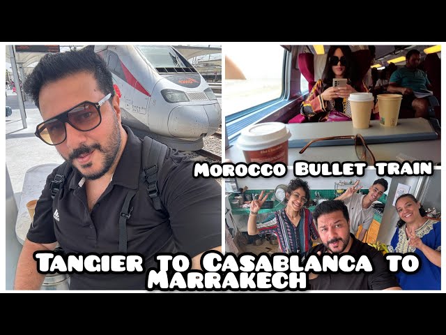 Tangier to Casablanca & Casablanca to Marrakech bullet train buraaq #travel #pakistan #india #train