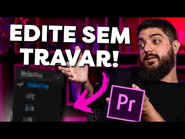 COMO EDITAR NO PREMIERE SEM TRAVAR! | 5 DICAS PARA MAC E PC