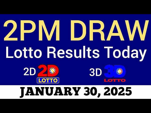 Lotto Result Today 2pm January 30 2025 Swertres Ez2 PCSO Live Result