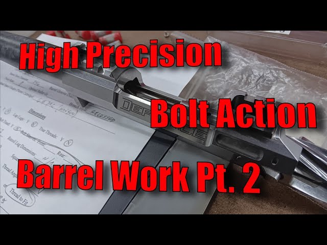 Fitting and Chambering a Proof Research Sendero carbon fiber barrel to a Defiance Anti-X in 6.5 PRC2