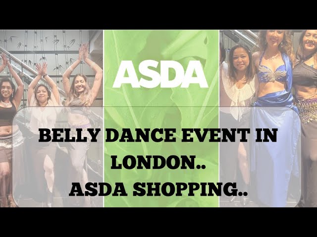 Belly Dance event & performance in London || Temu Unboxing || ASDA Homeware Shopping & Haul