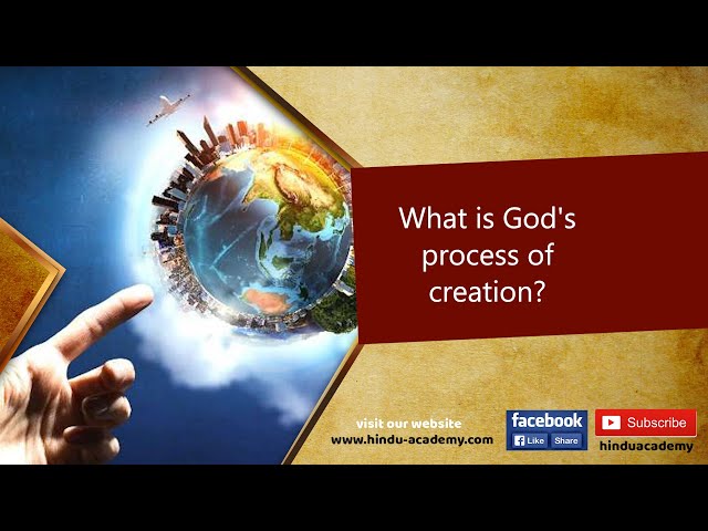 God's Process of Creation: Exploring the Divine Creation | Jay Lakhani | Hindu Academy #creation