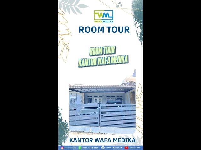 Room Tour Di Kantor Wafa Medika #roomtour