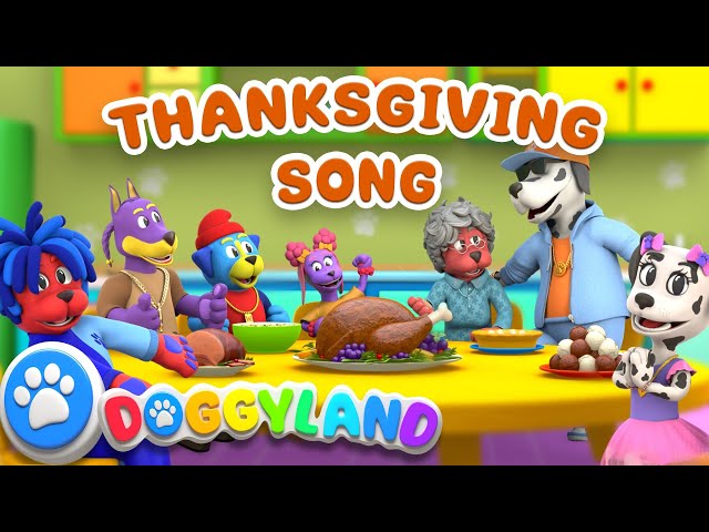 Thanksgiving Song | Featuring VanVan | Doggyland Kids Songs & Nursery Rhymes by Snoop Dogg