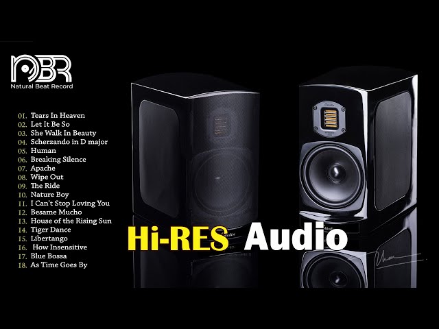 Hi-Res Audio 32 Bit - Deep Bass & Best Voices - Audiophile NBR Music