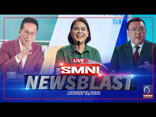 LIVE: SMNI Newsblast | August 12, 2024