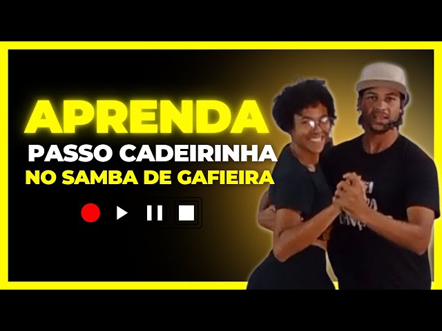 APRENDA A FAZER O PASSO CADEIRINHAJUNTO COM A SEGUNDA TIRADA PERNA NO SAMBA DE GAFIEIRA