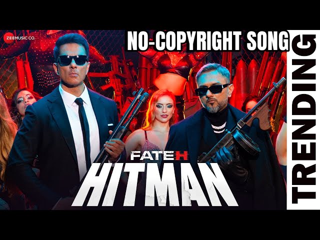 Hitman | Fateh | Sonu Sood & Yo Yo HoneySingh || No-copyright song