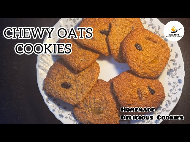 HOMEMADE CHEWY OATS COOKIES  / Oatmeal raisin Cookies  recipe