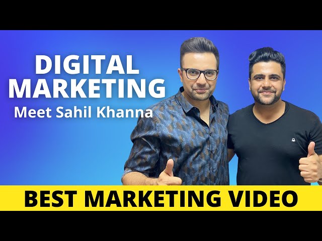 Complete Guide to Digital Marketing | Sahil Khanna in  @SandeepSeminars Show