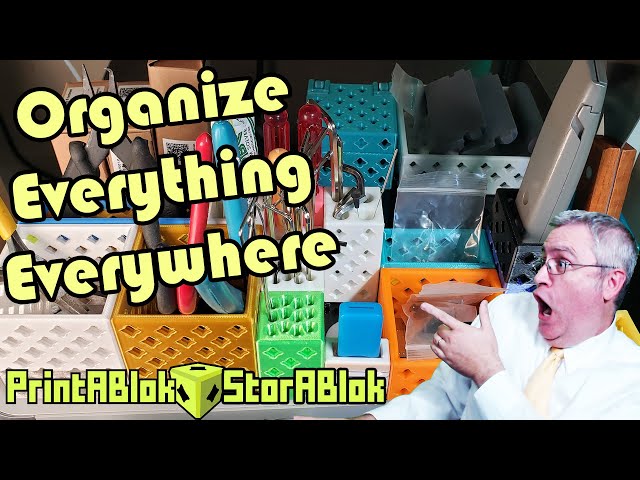 Organize Everything with PrintABlok StorABloks Modular Storage System