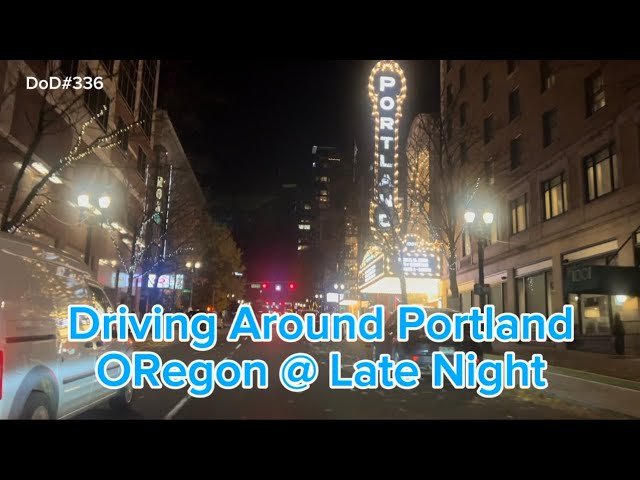 Driving Around Portland Oregon on a Late Night