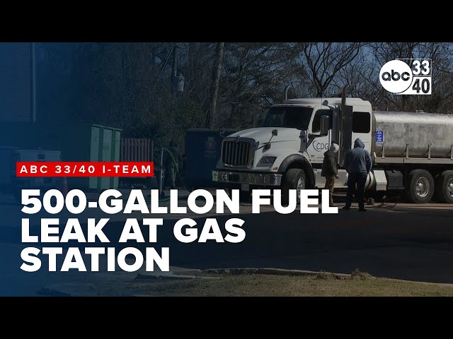 I-Team investigates after 500 gallons of fuel leaked at Hoover gas station