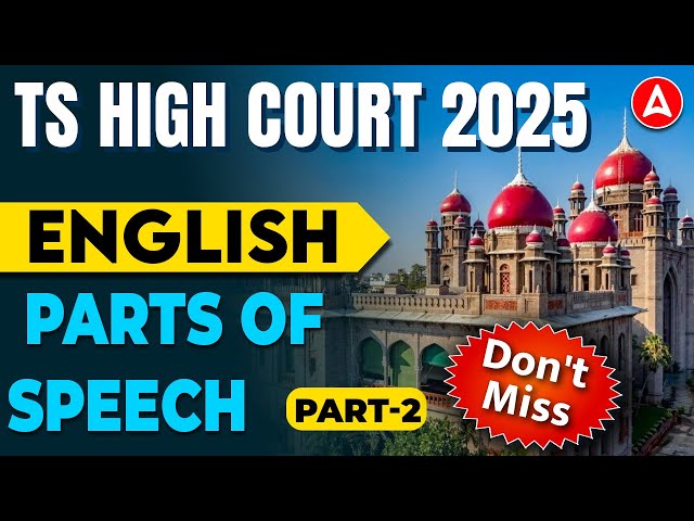 TS High Court English Classes | Parts of Speech #2 | Telangana High Court English