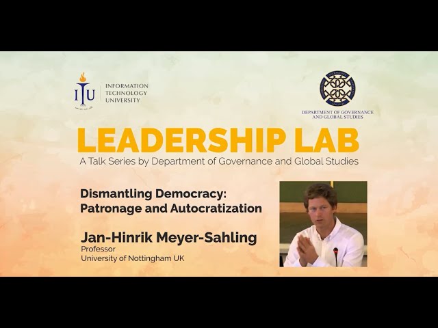 Leadership Lab | Dismantling Democracy | Jan Hinrik Meyer Sahling