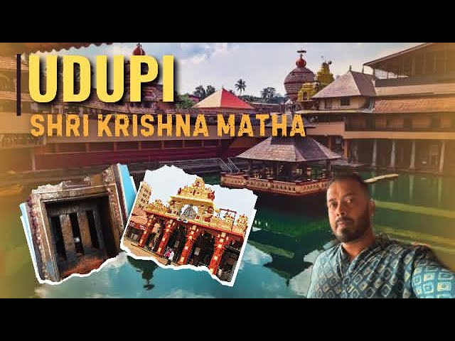 Udupi | Sri Krishna Mutt | The Untold History | Spiritual Significance