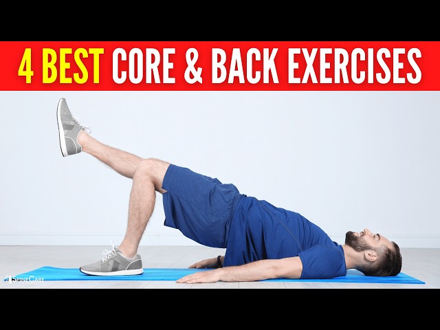 4 Best Exercises to Strengthen Your Core and Back (FOR LESS PAIN)