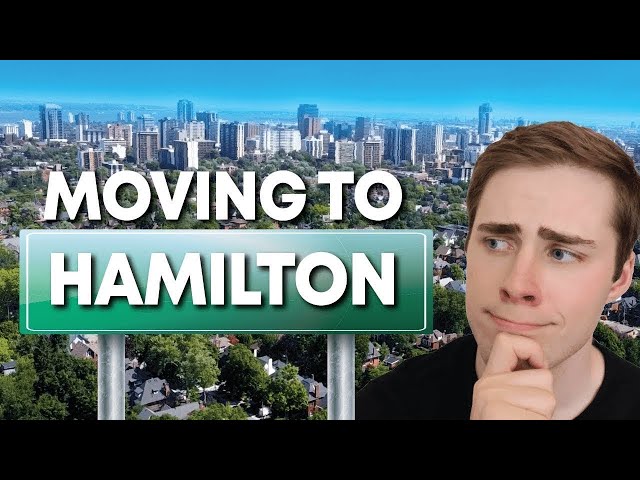 If YOU are Moving to Hamilton Ontario...Watch This