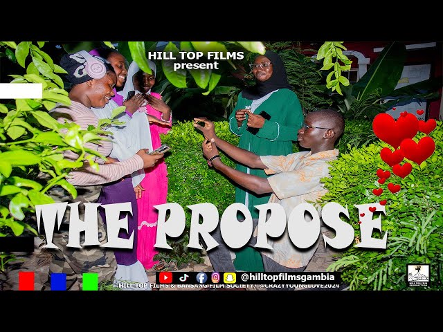 THE PROPOSE ( A GAMBIAN SHORT FILM 2025)