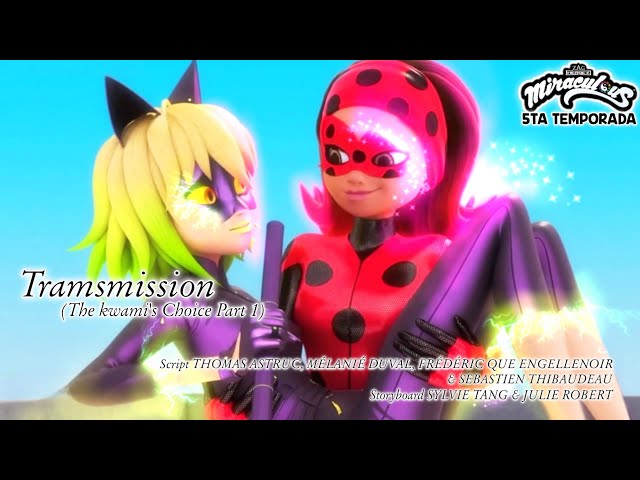 CAPÍTULO 10: TRANSMISIÓN 😱¡¡EL CAPITULO MAS TRISTE DE Miraculous!! The Kwami's Choice