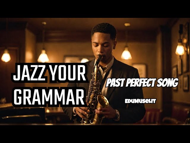 🎷 Soulful English: "It Had Happened Before" | Jazz-Style Past Perfect Tense Song