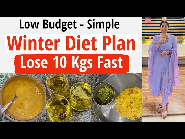 Low Budget Diet Plan To Lose Weight Fast For Winters In Hindi | Simple - Easy Diet Plan | Fat to Fab