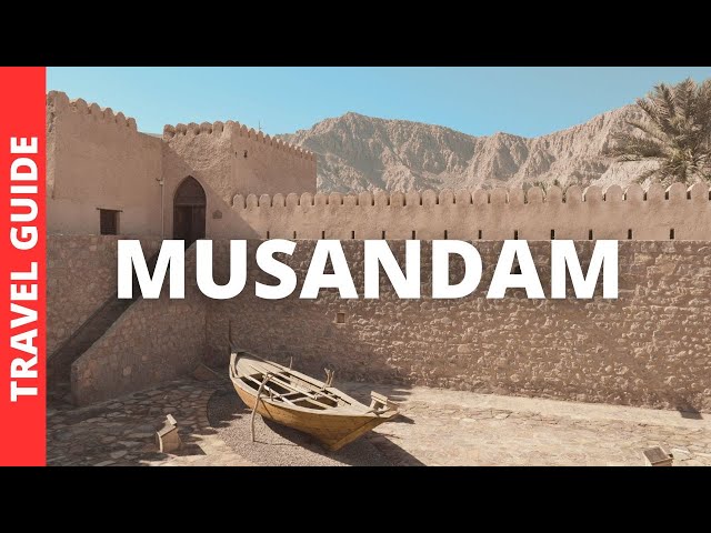 Musandam Oman Travel Guide: 13 BEST Things To Do In Musandam Khasab