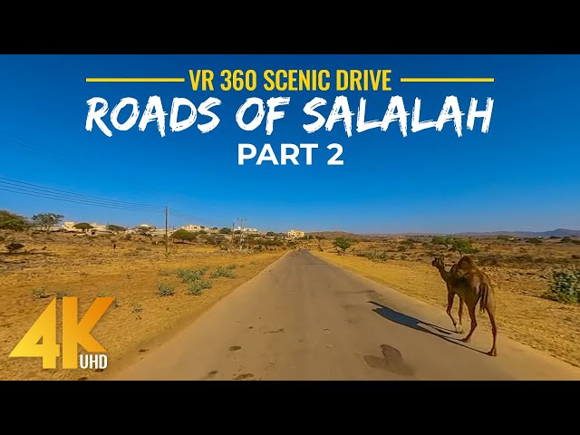 Exploring Backcountry Roads & Deserted Landscapes of Salalah - 4K  360° VR - Virtual Drive Video  #2