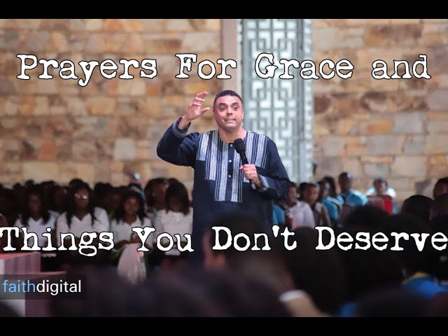 Prayers For Grace & Things You Don't Deserve (Dag Heward-Mills)