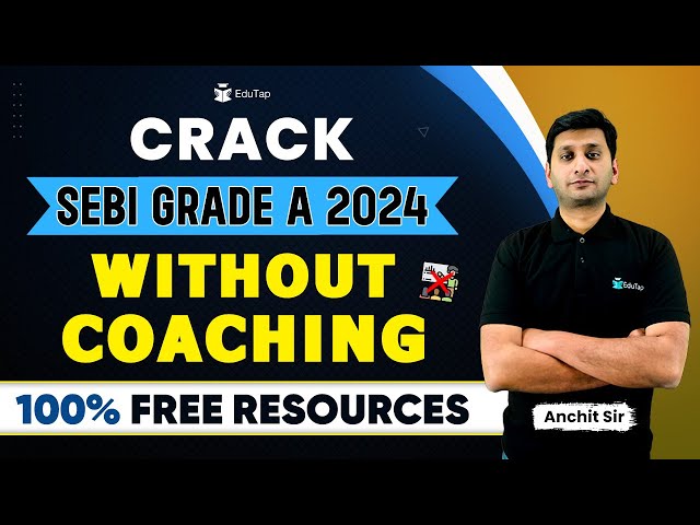 Important Booklist for SEBI Grade A 2024  | Best Books & Sources for SEBI Exam Preparation | EduTap