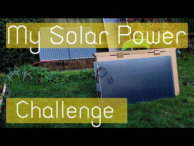 What is my Solar Challenge, how did I set it up and Why did I choose it (Low RFI for Radio use!)